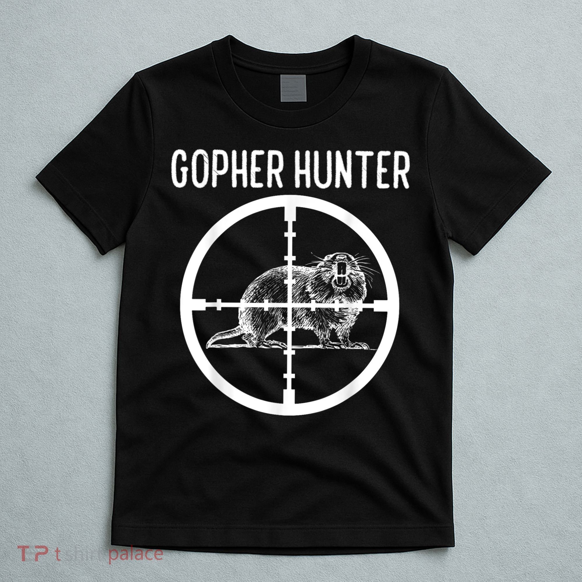Gopher Hunter Rat And Mouse Control Expert T-Shirt