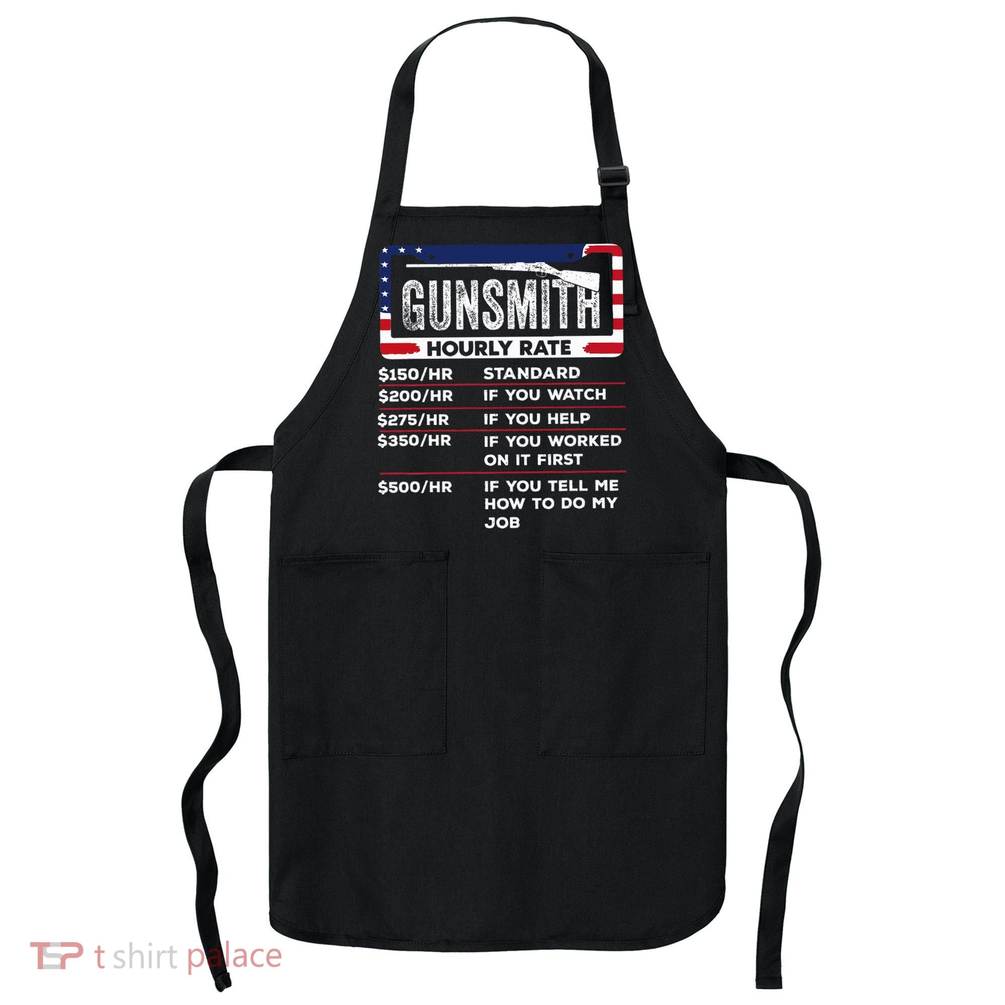 Gunsmith Hourly Rate.Gunsmith Funny Gunsmithing Gun Apron
