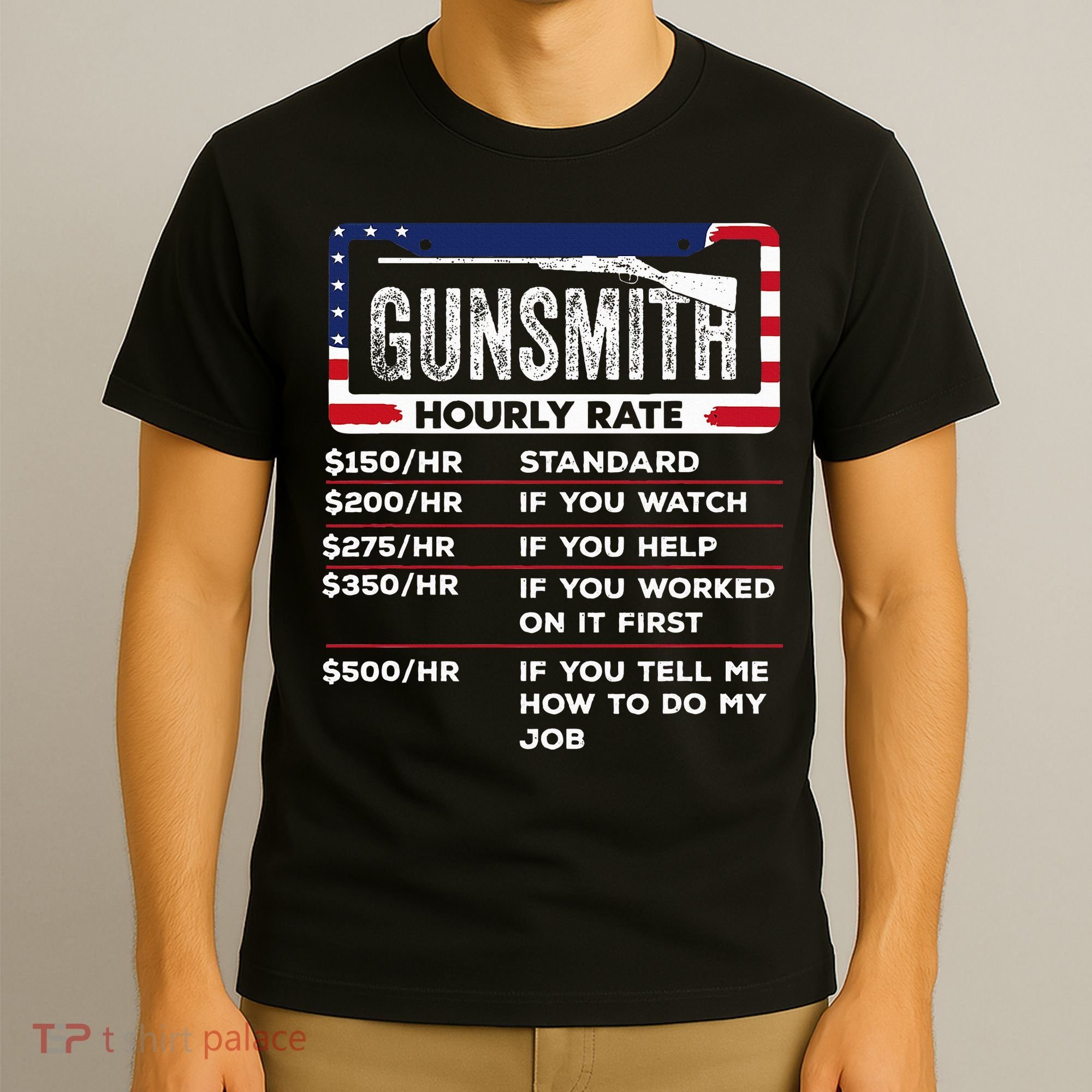 Gunsmith Hourly Rate.Gunsmith Funny Gunsmithing Gun T-Shirt