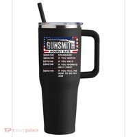 Gunsmith Hourly Rate.Gunsmith Funny Gunsmithing Gun 40oz Vacuum Insulated Stainless Steel Travel Tumbler thumb 0