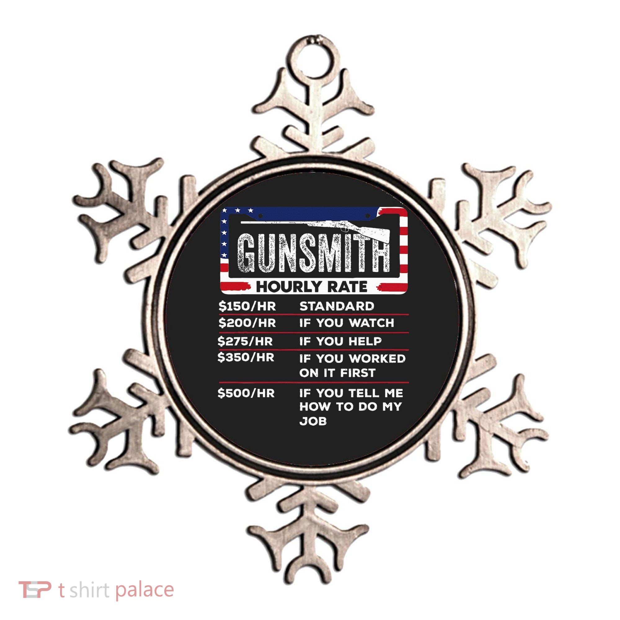 Gunsmith Hourly Rate.Gunsmith Funny Gunsmithing Gun Ornament