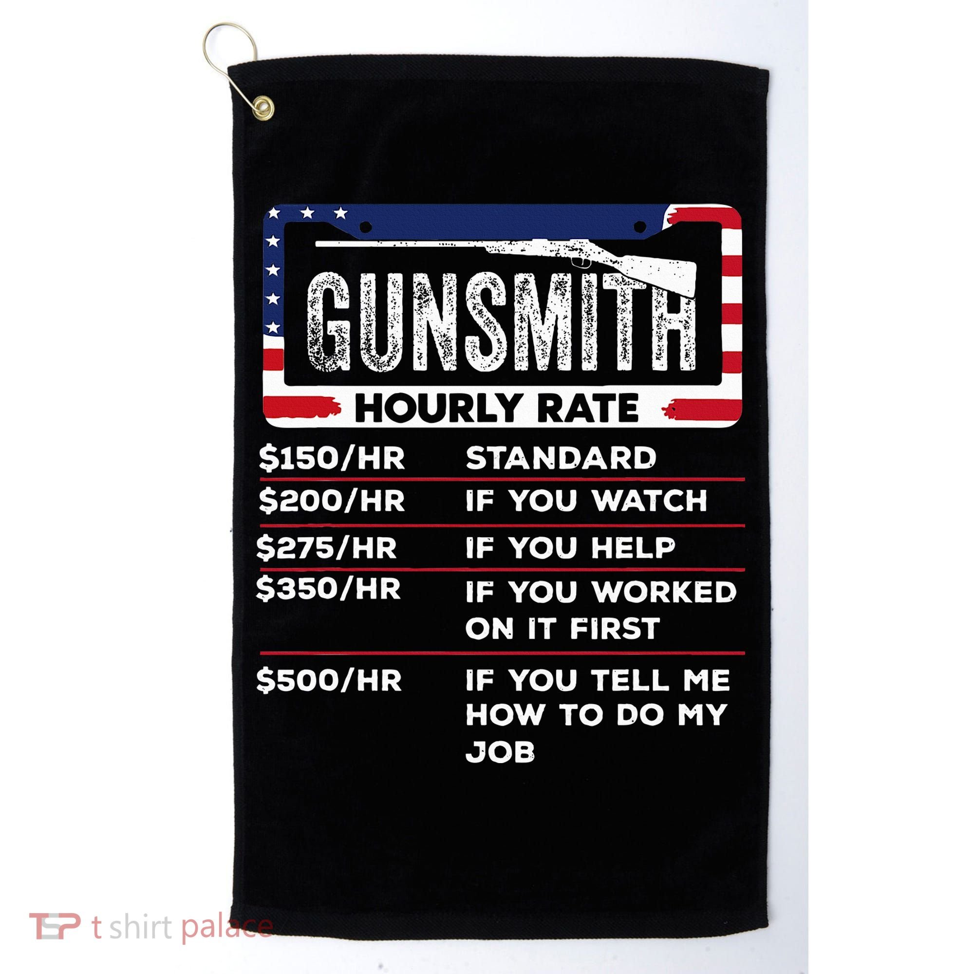Gunsmith Hourly Rate.Gunsmith Funny Gunsmithing Gun Golf Towel