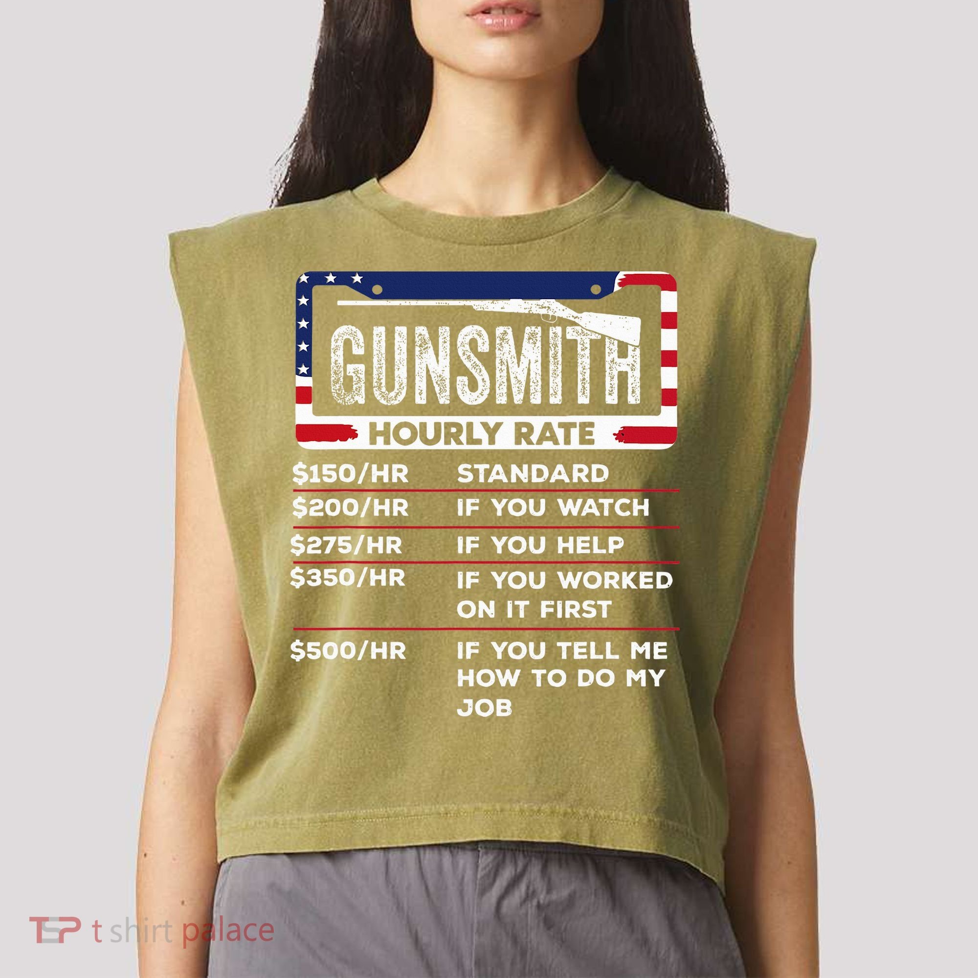 Gunsmith Hourly Rate.Gunsmith Funny Gunsmithing Gun Garment-Dyed Women's Muscle Tee
