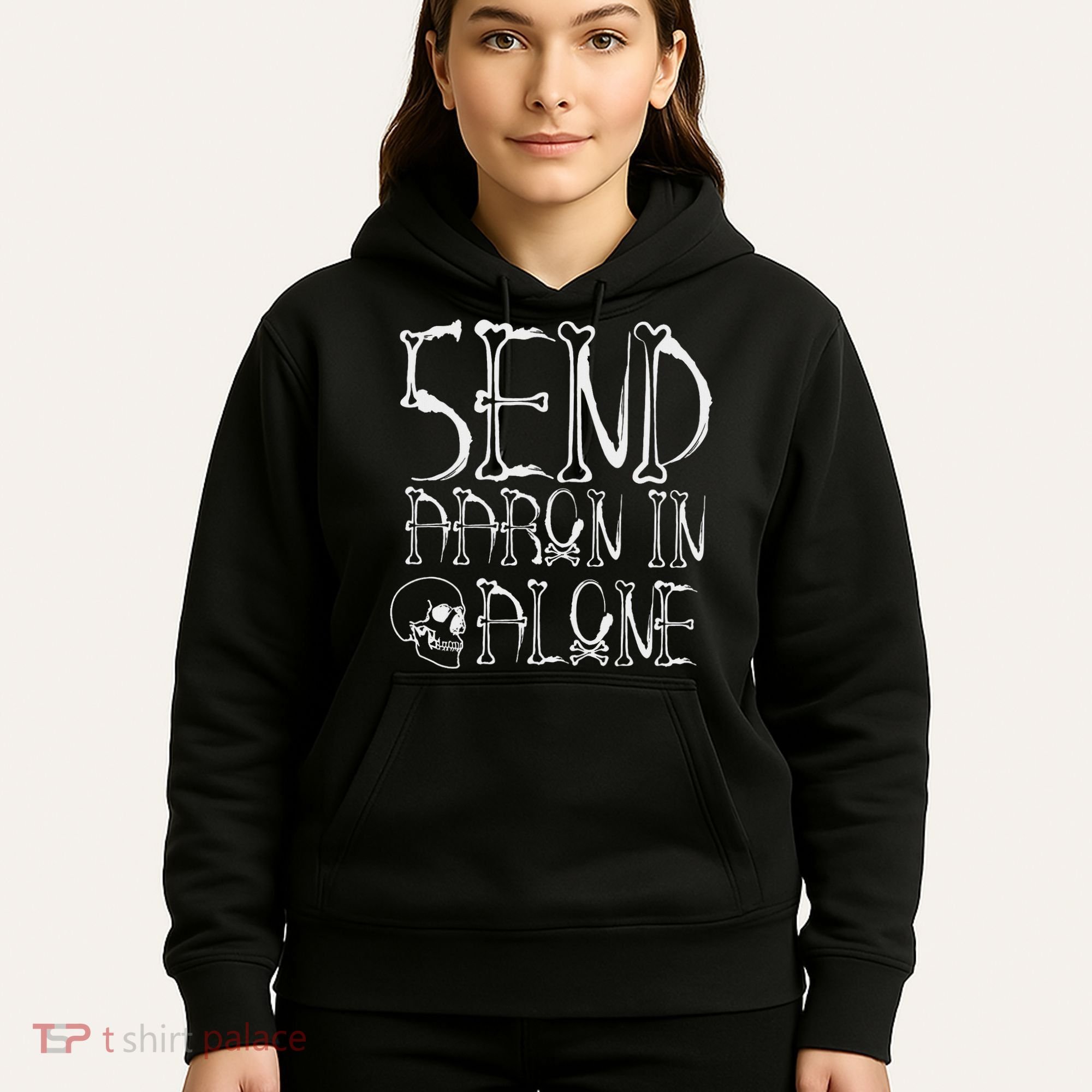 Ghost Hunting Send Aaron In Alone Halloween Hoodie