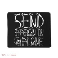 Ghost Hunting Send Aaron In Alone Halloween Mousepad thumb 0