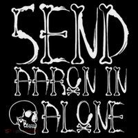 Ghost Hunting Send Aaron In Alone Halloween Ornament thumb 1