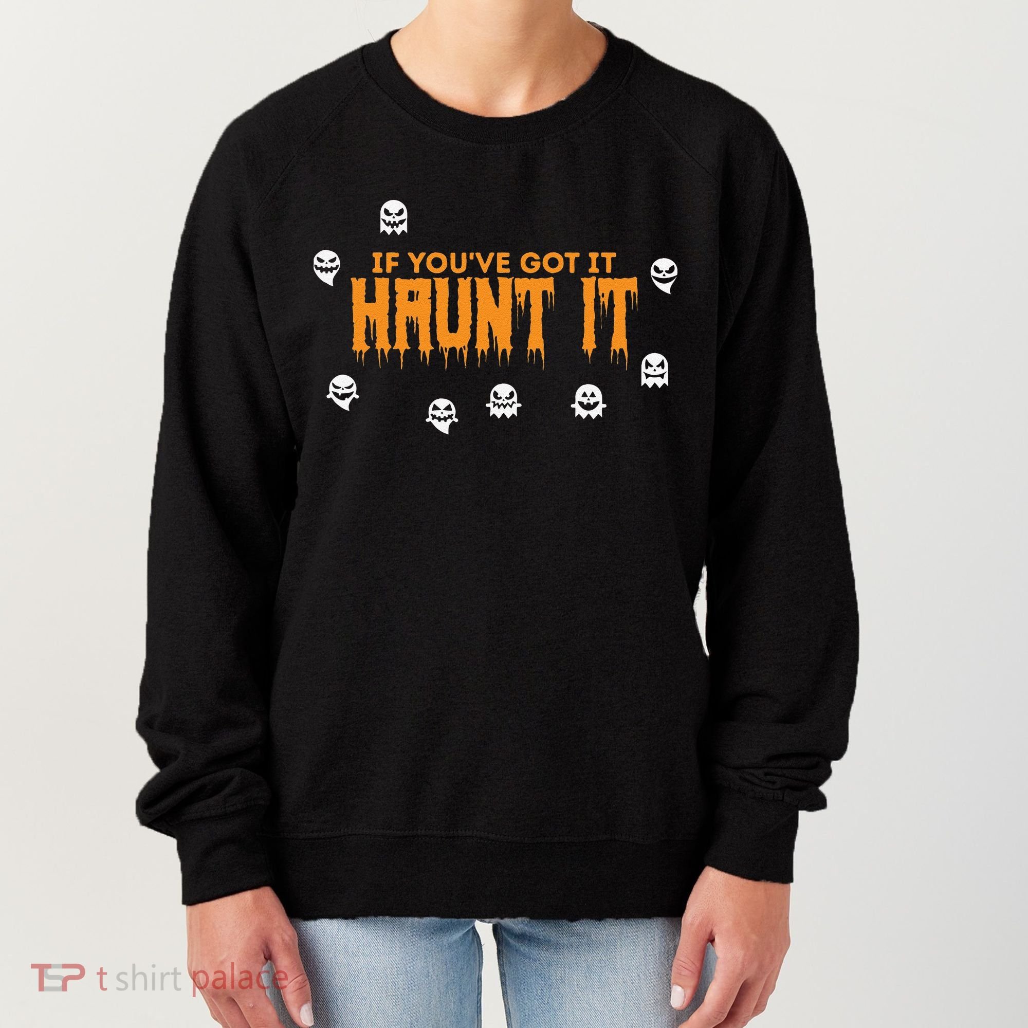 Ghost Halloween Spooky Haunt It Novelty Gift Women Women's Sweatshirt