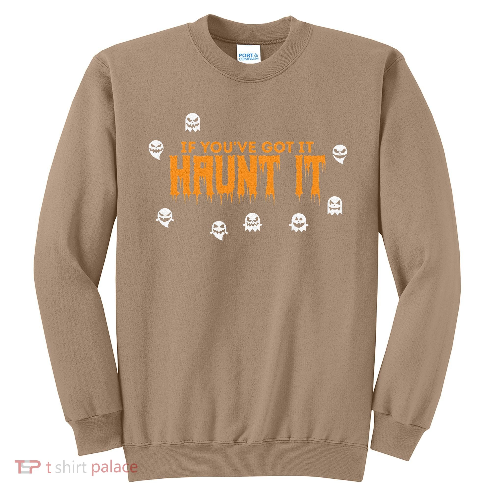 Ghost Halloween Spooky Haunt It Novelty Gift Women Sweatshirt