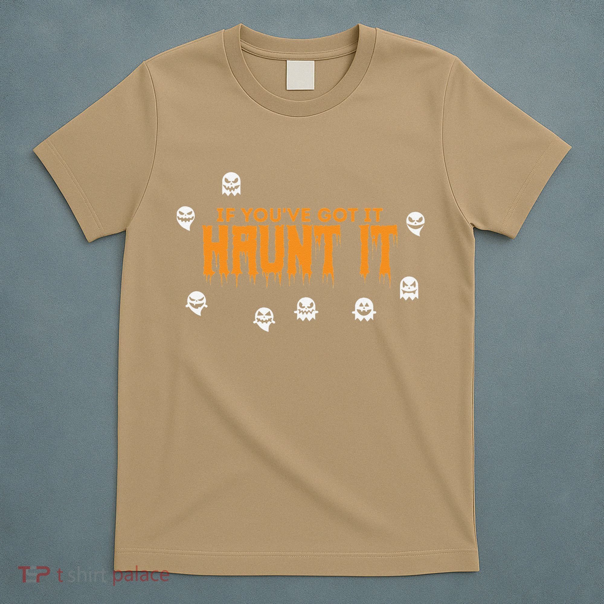Ghost Halloween Spooky Haunt It Novelty Gift Women T-Shirt