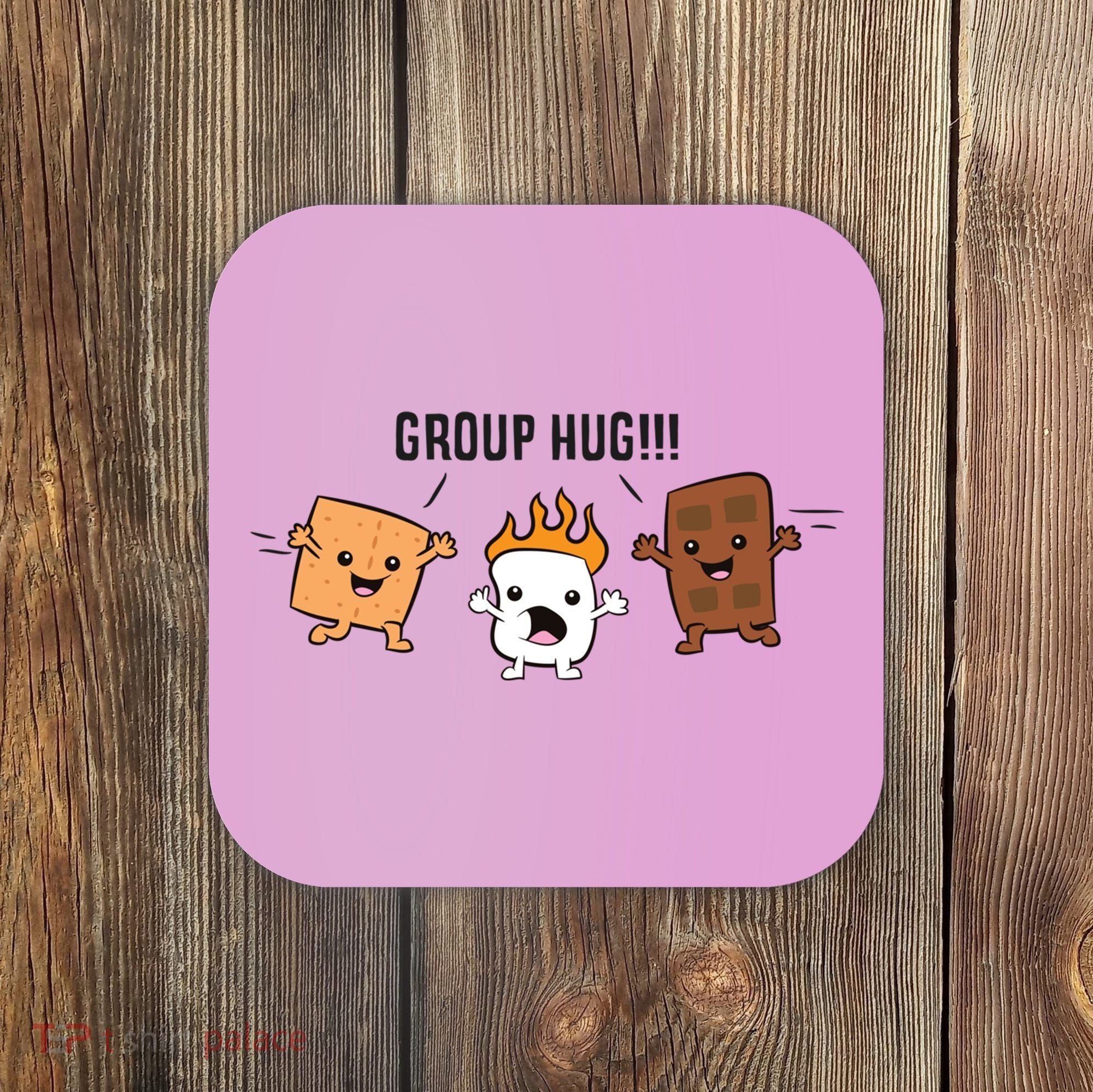 Group Hug S'mores Campfire Marshmallow Chocolate Smores Funny Gift Coaster