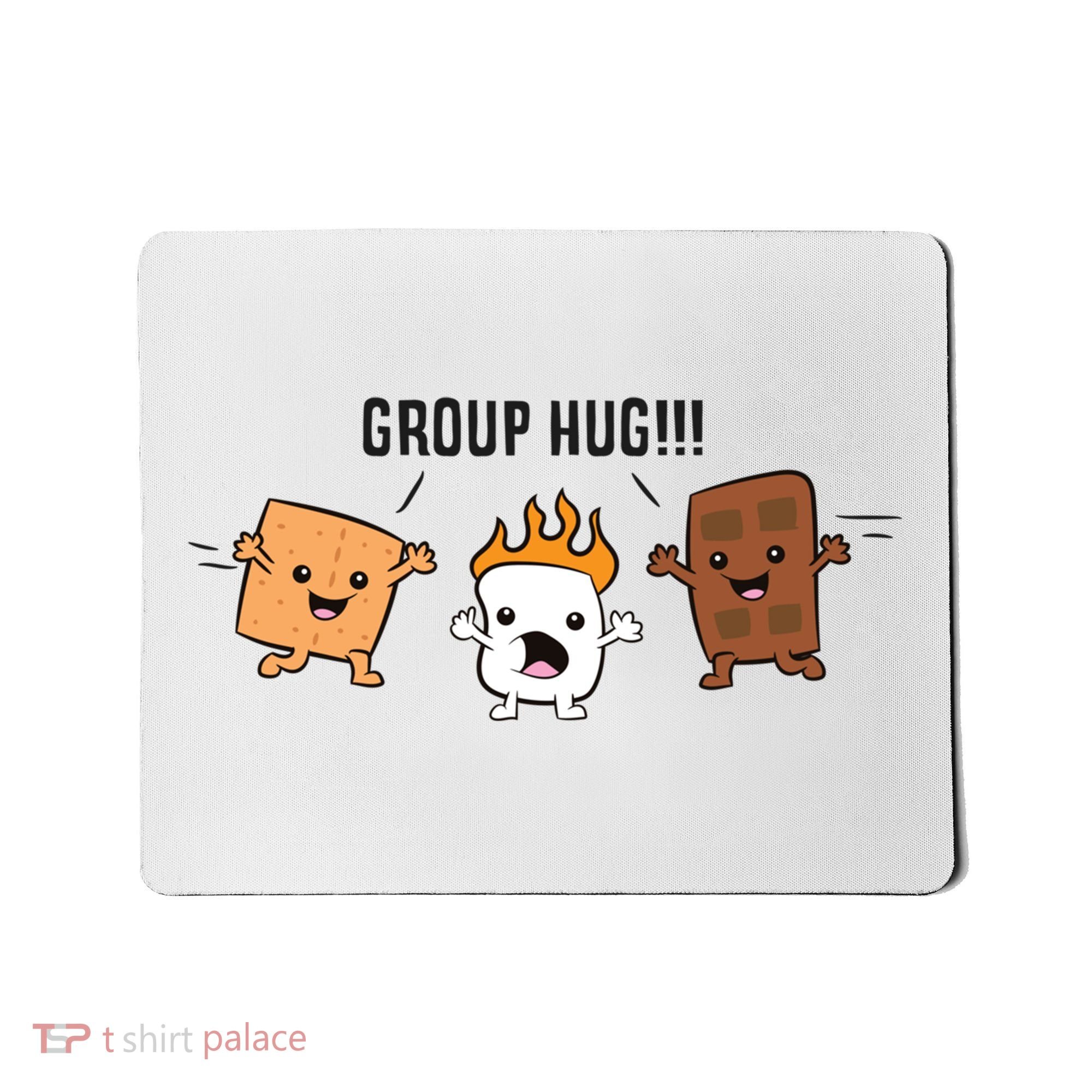 Group Hug S'mores Campfire Marshmallow Chocolate Smores Funny Gift Mousepad