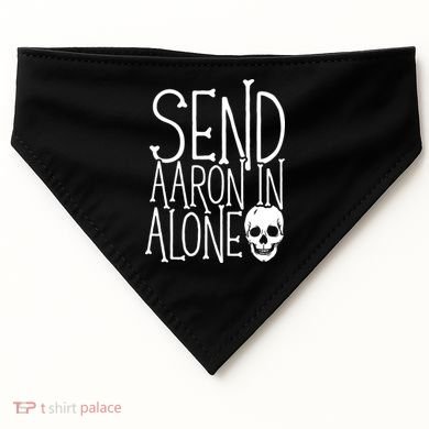 Ghost Hunting Send Aaron In Alone Ghost Hunter Halloween USA-Made Doggie Bandana