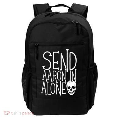 Ghost Hunting Send Aaron In Alone Ghost Hunter Halloween Backpack