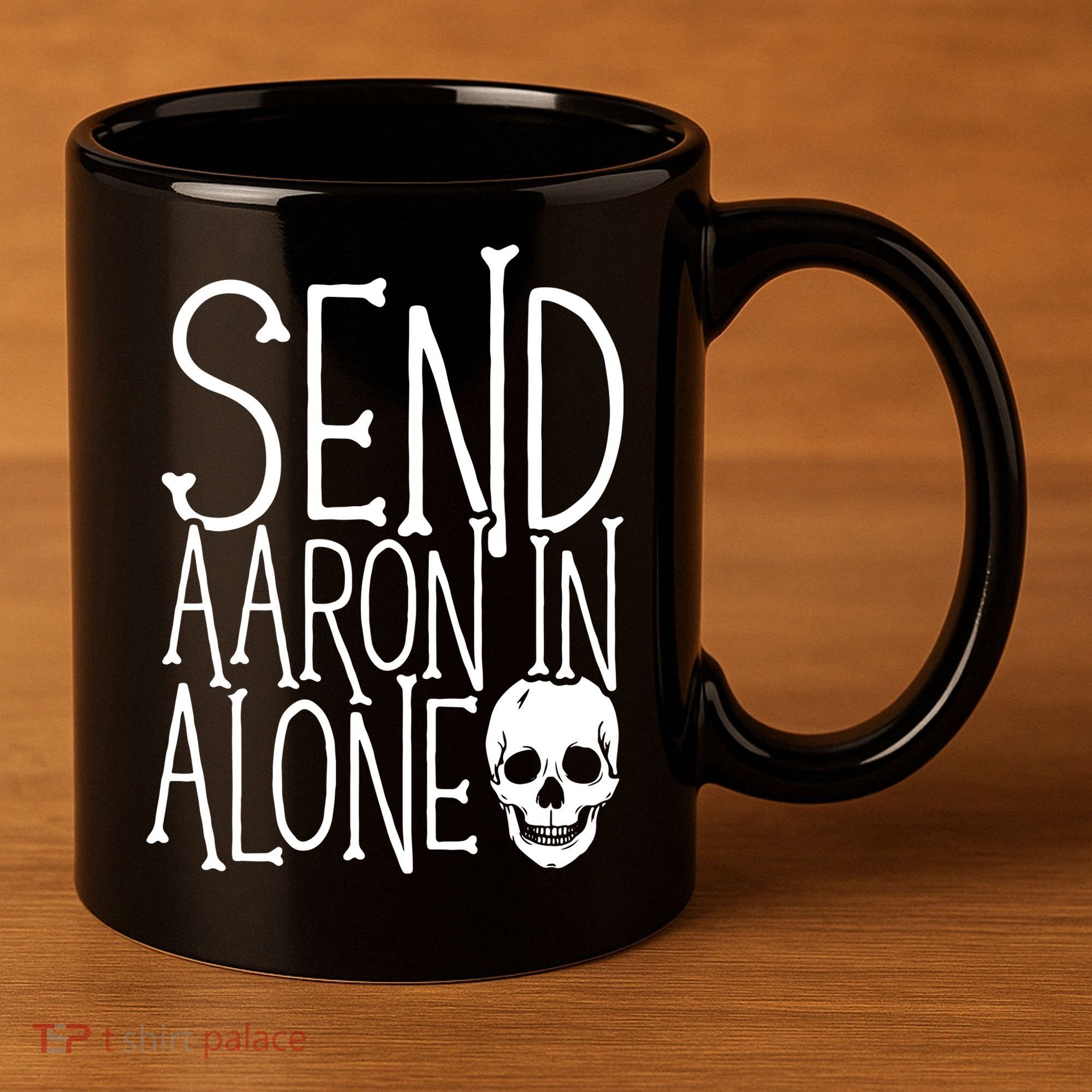 Ghost Hunting Send Aaron In Alone Ghost Hunter Halloween 11oz C Handle Ceramic Mug
