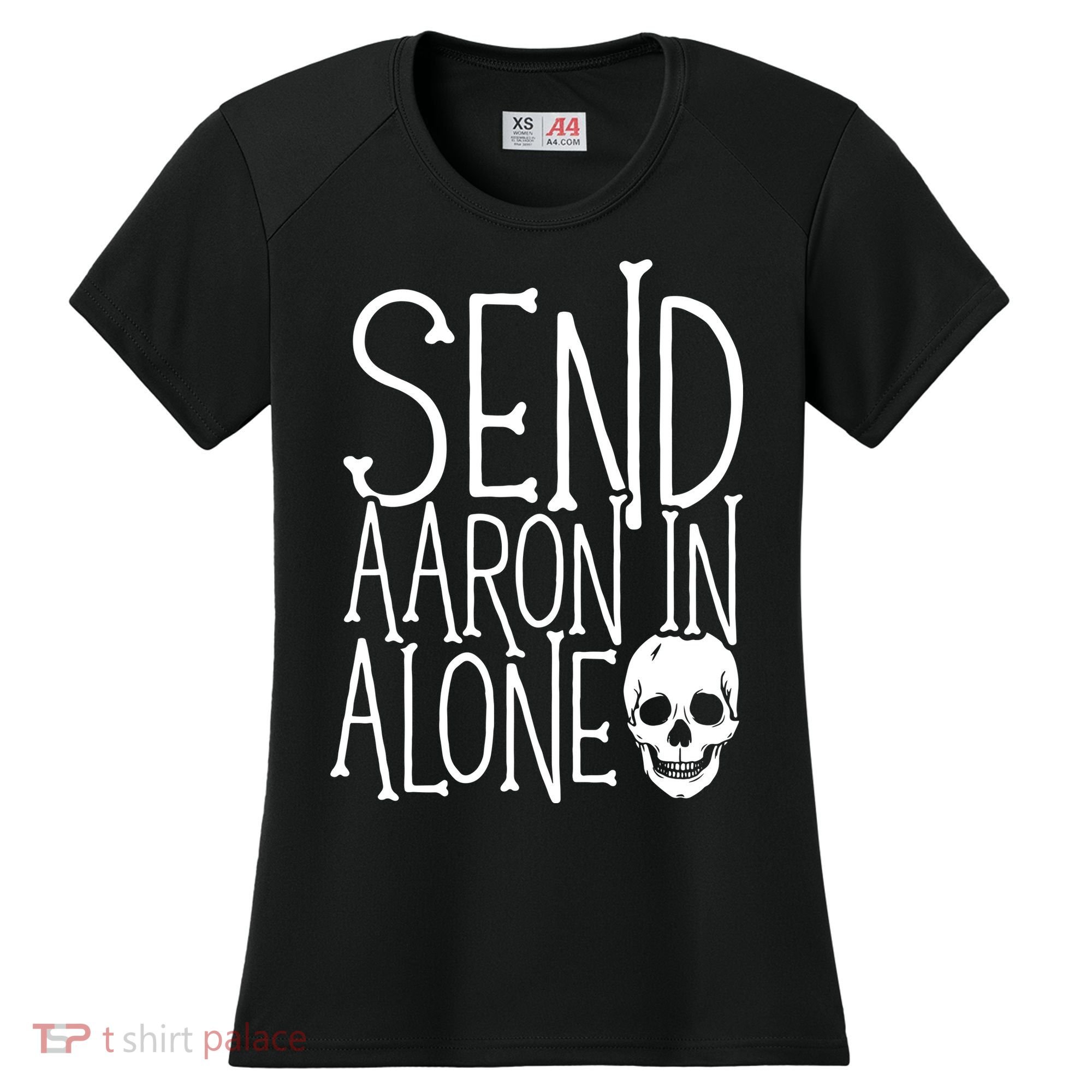 Ghost Hunting Send Aaron In Alone Ghost Hunter Halloween Women's Cooling Performance Crew T-Shirt