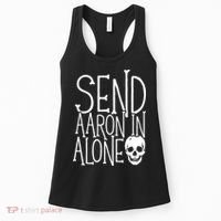 Ghost Hunting Send Aaron In Alone Ghost Hunter Halloween Women's Tank Top thumb 0