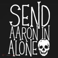 Ghost Hunting Send Aaron In Alone Ghost Hunter Halloween Toddler Sweatshirt thumb 2