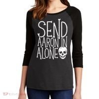 Ghost Hunting Send Aaron In Alone Ghost Hunter Halloween Women's Tri-Blend 3/4-Sleeve Raglan Shirt thumb 2
