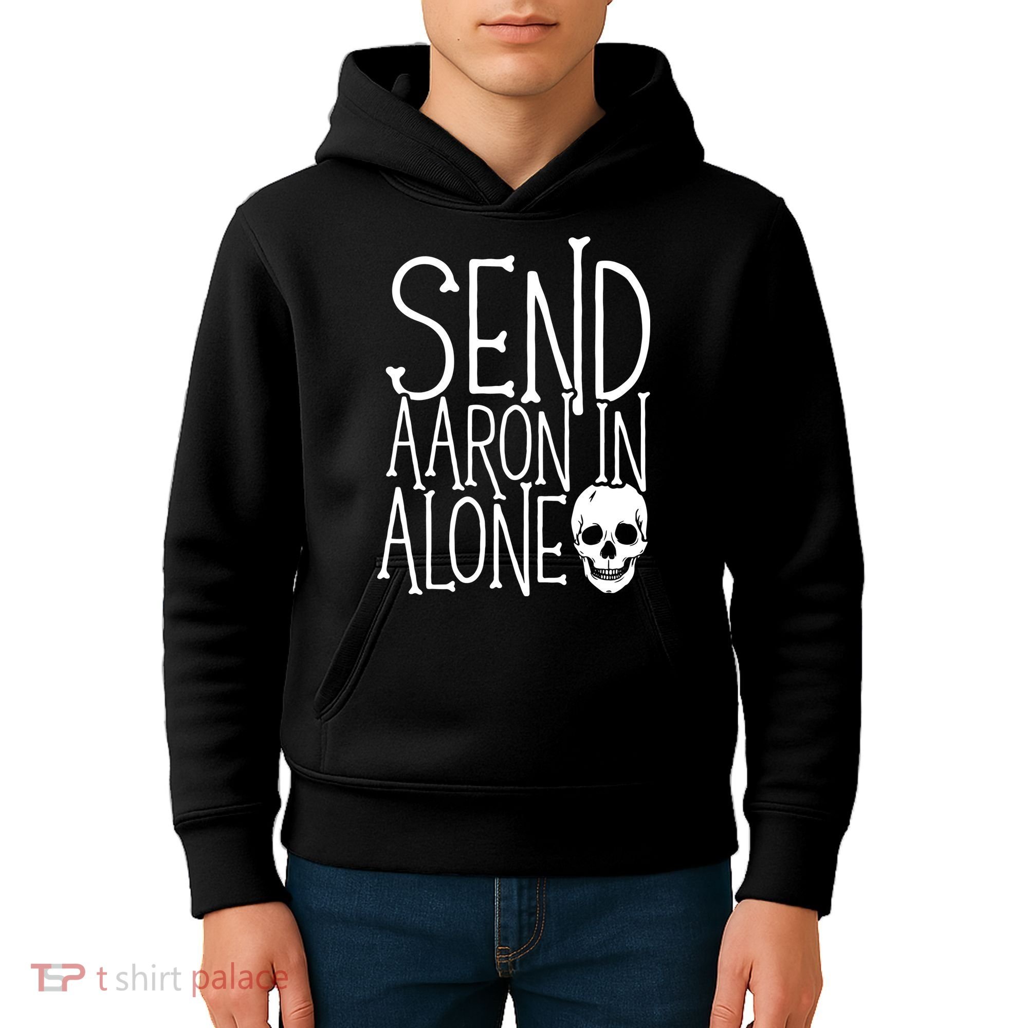 Ghost Hunting Send Aaron In Alone Ghost Hunter Halloween Kids Hoodie