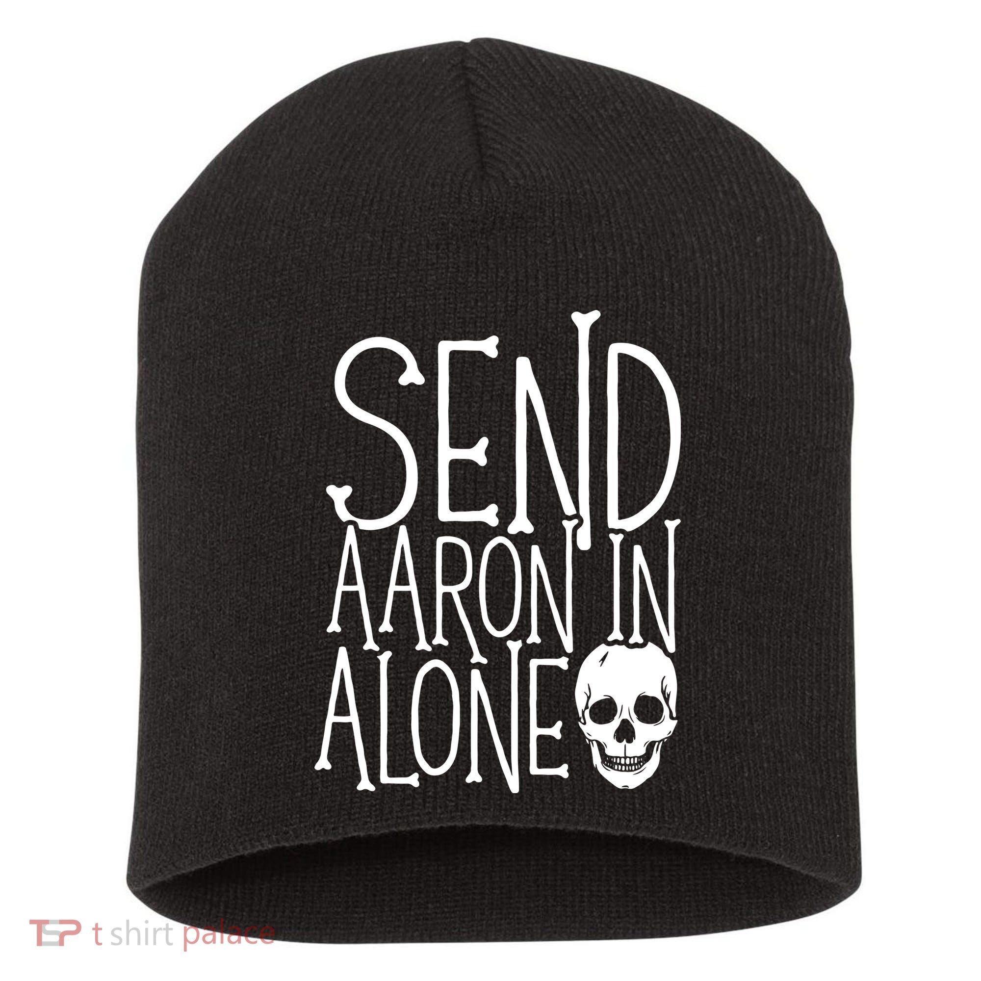 Ghost Hunting Send Aaron In Alone Ghost Hunter Halloween Short Acrylic Beanie