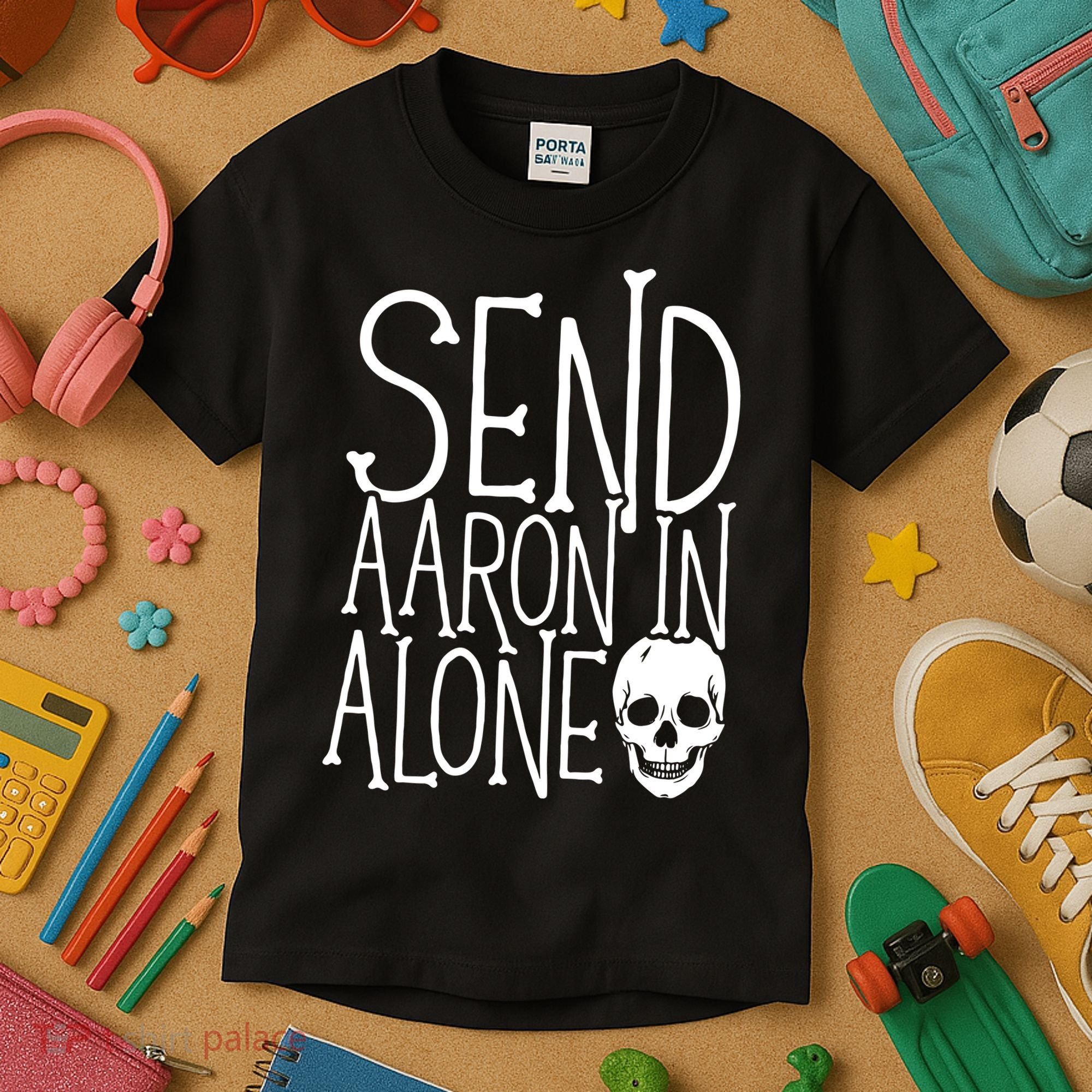 Ghost Hunting Send Aaron In Alone Ghost Hunter Halloween Kids T-Shirt