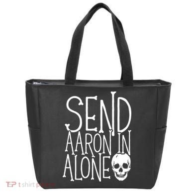 Ghost Hunting Send Aaron In Alone Ghost Hunter Halloween Tote Bag