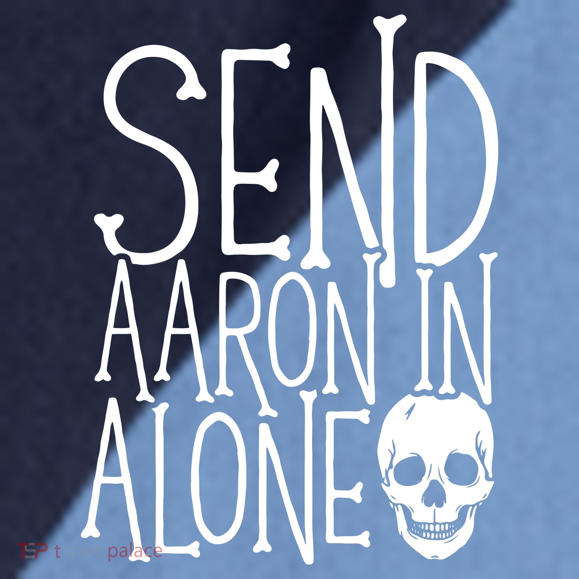 Ghost Hunting Send Aaron In Alone Ghost Hunter Halloween Raglan Baseball Sleeve Shirt