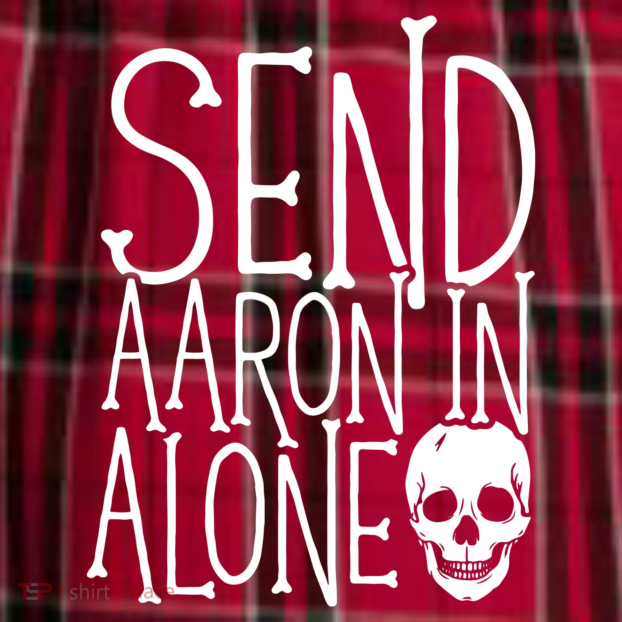 Ghost Hunting Send Aaron In Alone Ghost Hunter Halloween Women's Flannel Plaid Pajama Pants
