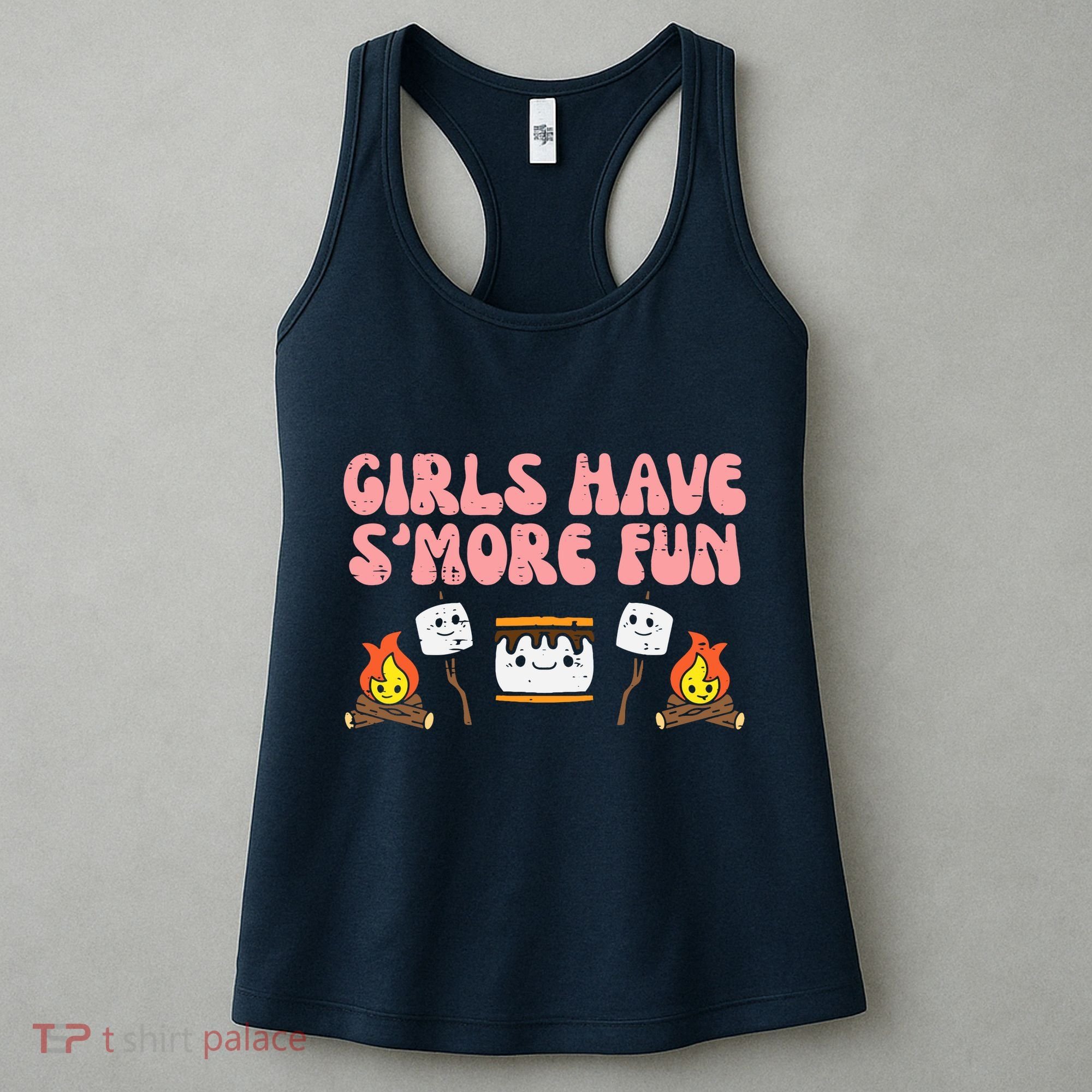 Girl Have Smore Fun Camping Friends Camp Wo Girl Women's Tank Top