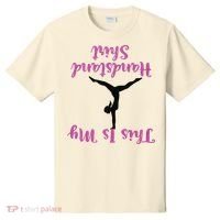 Gymnastics Handstand Shirts This Is My Handstand T-Shirt thumb 0