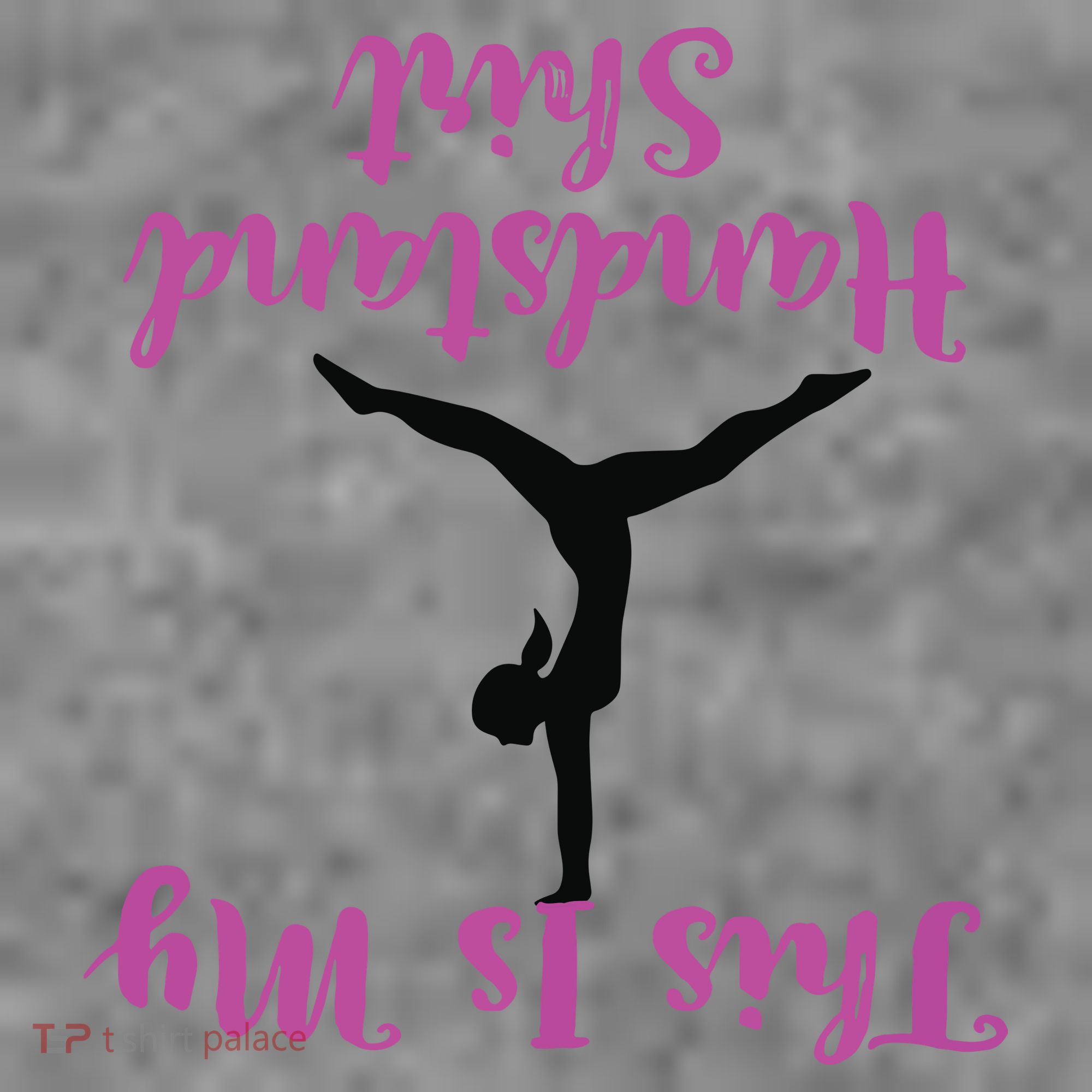 Gymnastics Handstand Shirts This Is My Handstand Toddler Hoodie