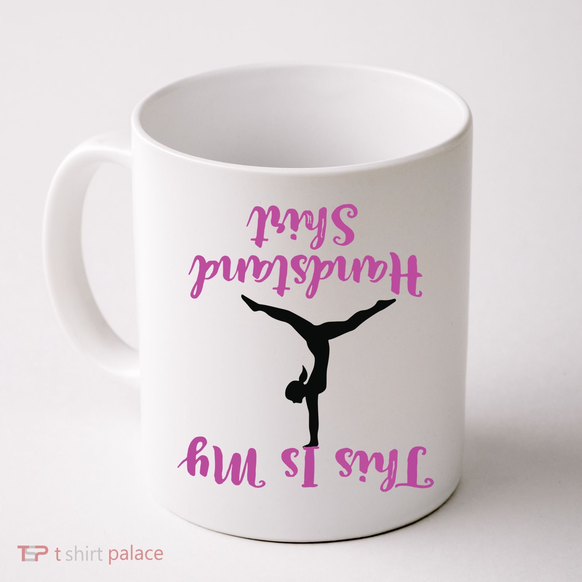 Gymnastics Handstand Shirts This Is My Handstand Coffee Mug
