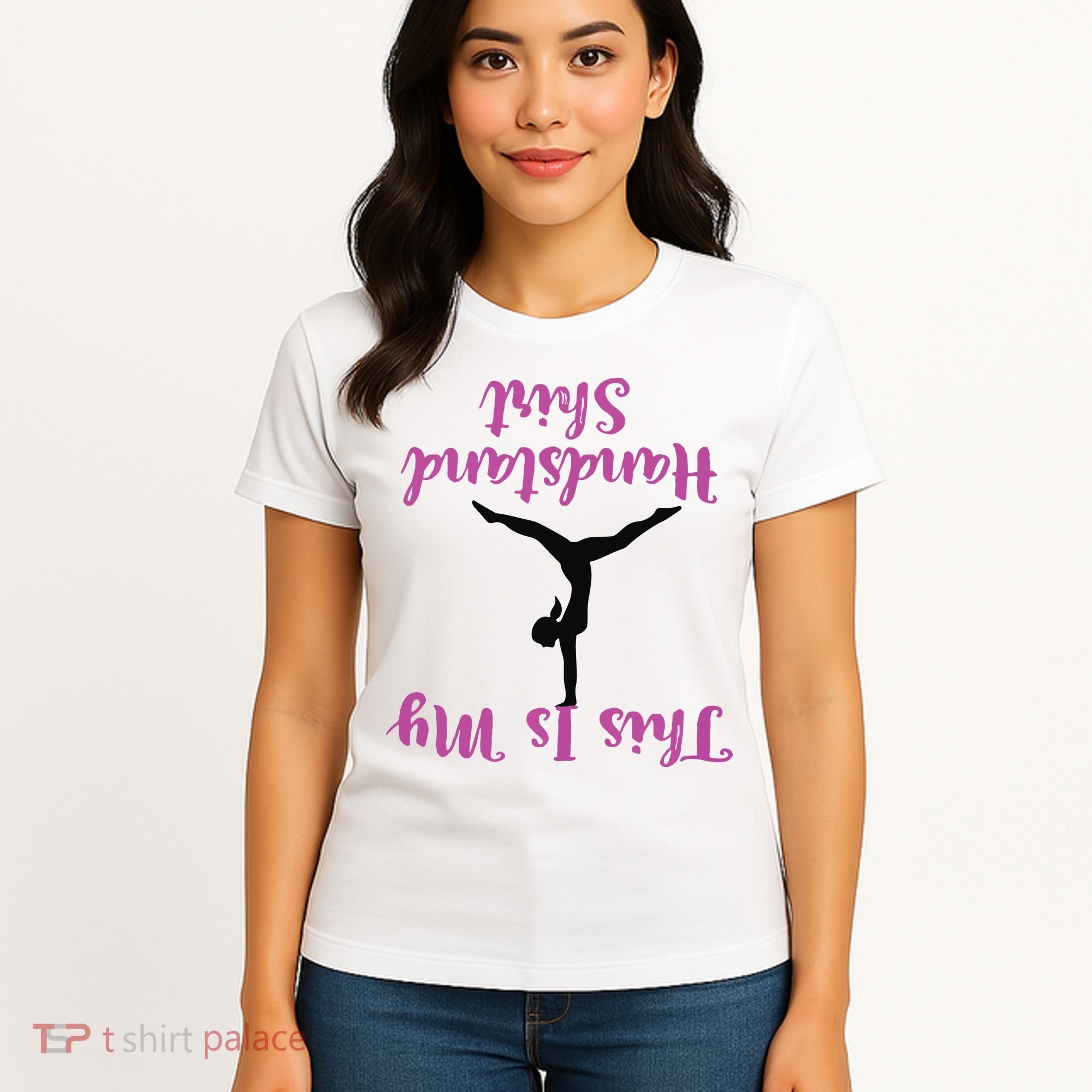 Gymnastics Handstand Shirts This Is My Handstand Women's T-Shirt