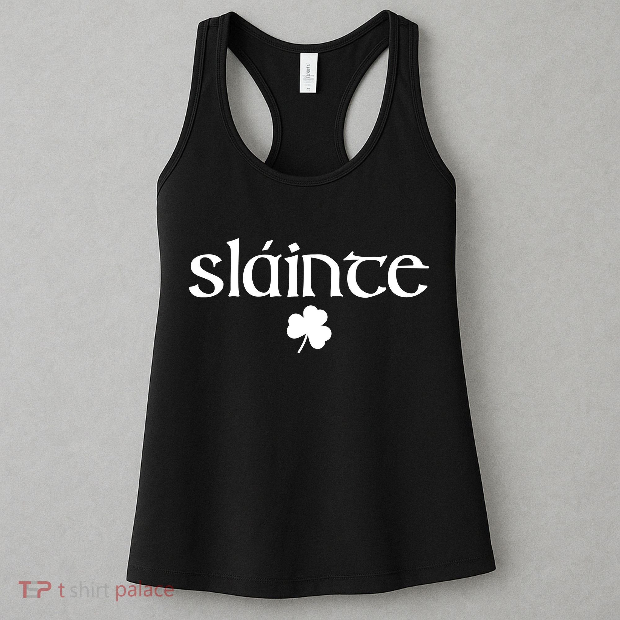 Good Health Slainte St Patrick's Day Women's Tank Top