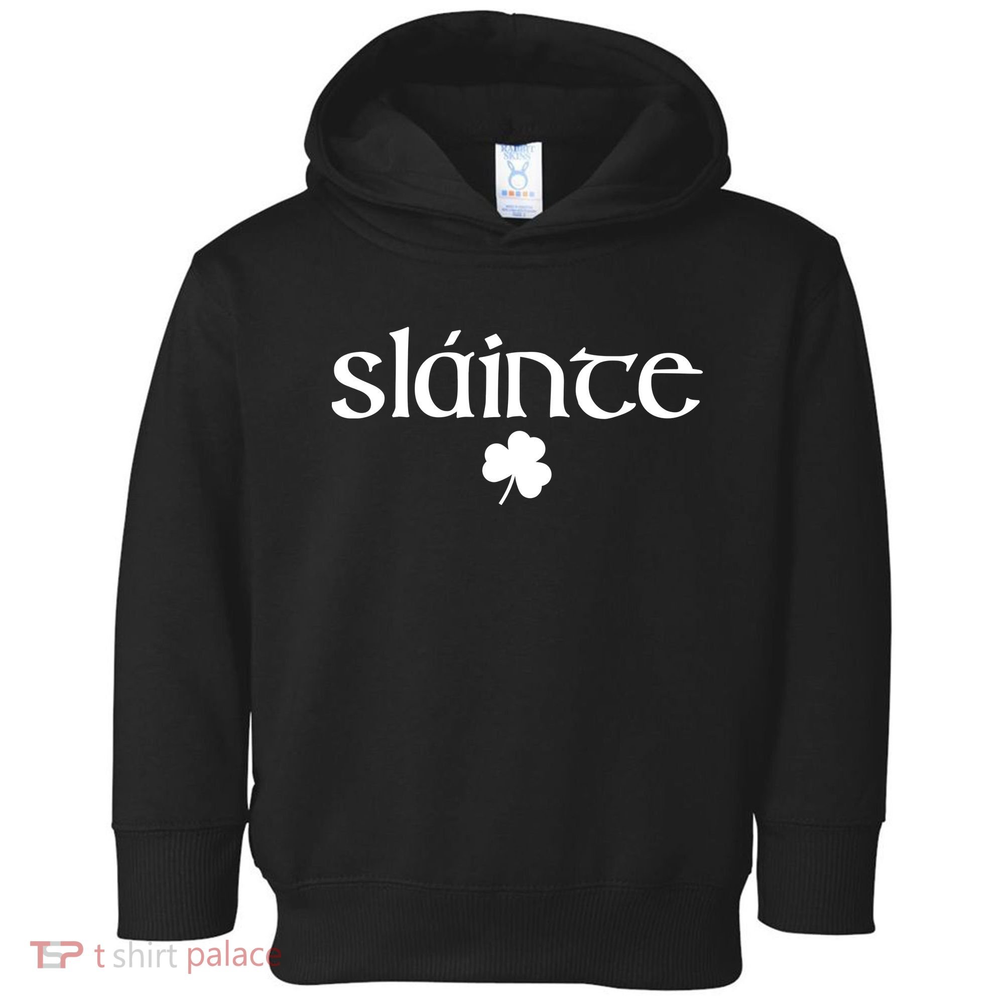 Good Health Slainte St Patrick's Day Toddler Hoodie