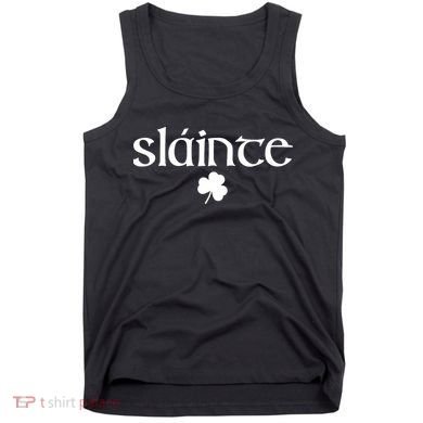 Good Health Slainte St Patrick's Day Tank Top