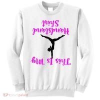 Gymnastics Handstand Shirt This Is My Handstand TShirt Sweatshirt thumb 0