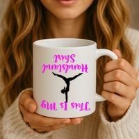 Gymnastics Handstand Shirt This Is My Handstand TShirt Coffee Mug thumb 3