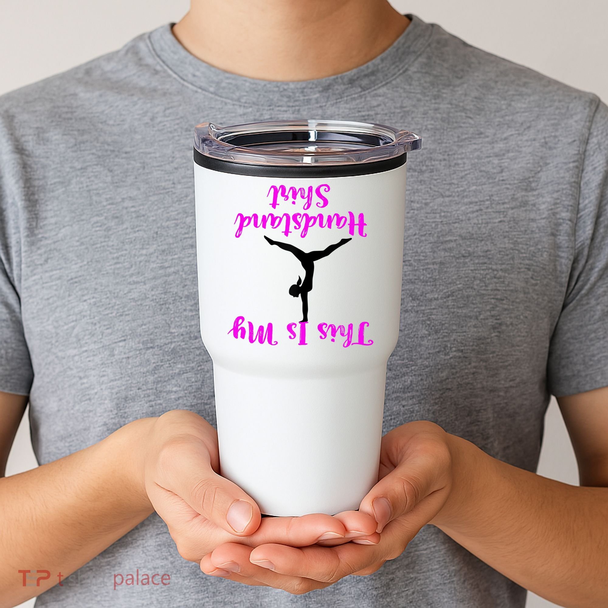 Gymnastics Handstand Shirt This Is My Handstand TShirt Tumbler