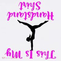 Gymnastics Handstand Shirt This Is My Handstand TShirt Women's Tank Top thumb 5