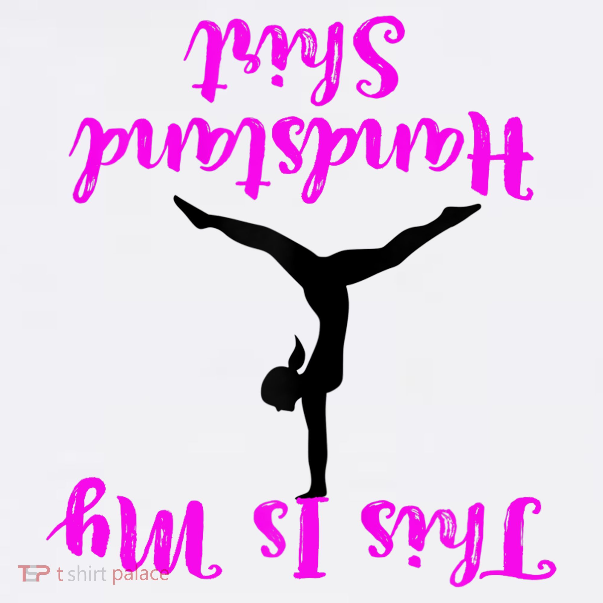 Gymnastics Handstand Shirt This Is My Handstand TShirt Women's Tank Top