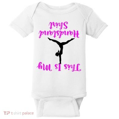 Gymnastics Handstand Shirt This Is My Handstand TShirt Baby Bodysuit
