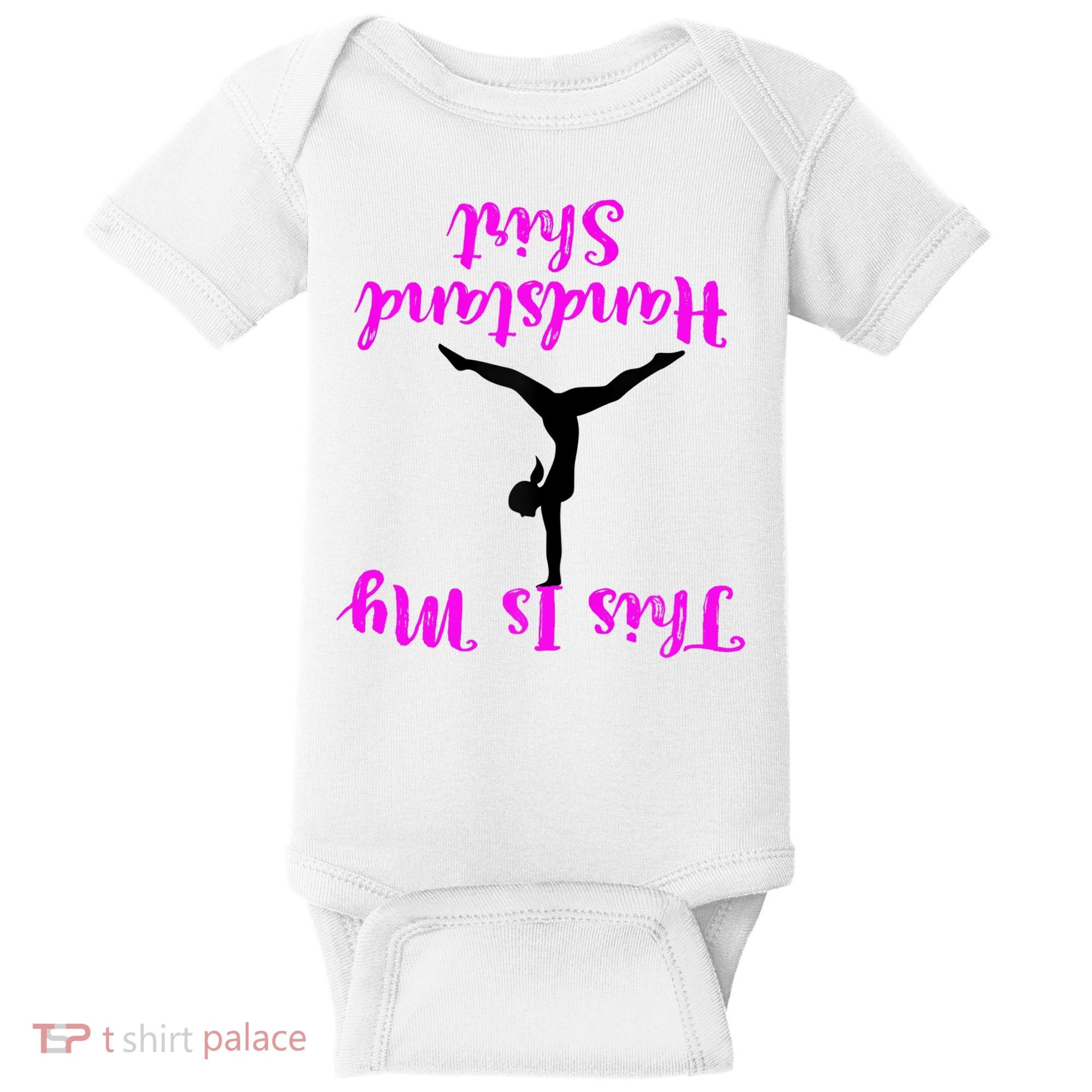 Gymnastics Handstand Shirt This Is My Handstand TShirt Baby Bodysuit