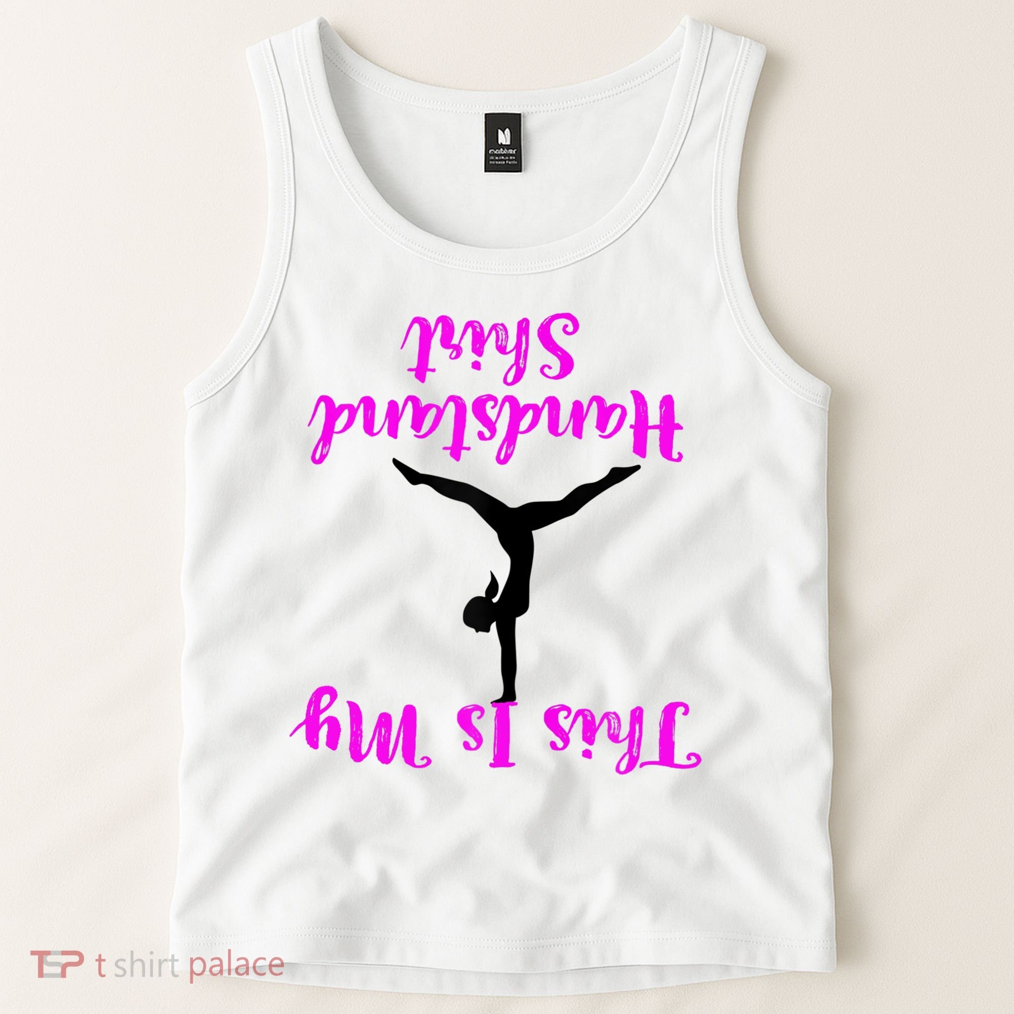 Gymnastics Handstand Shirt This Is My Handstand TShirt Tank Top