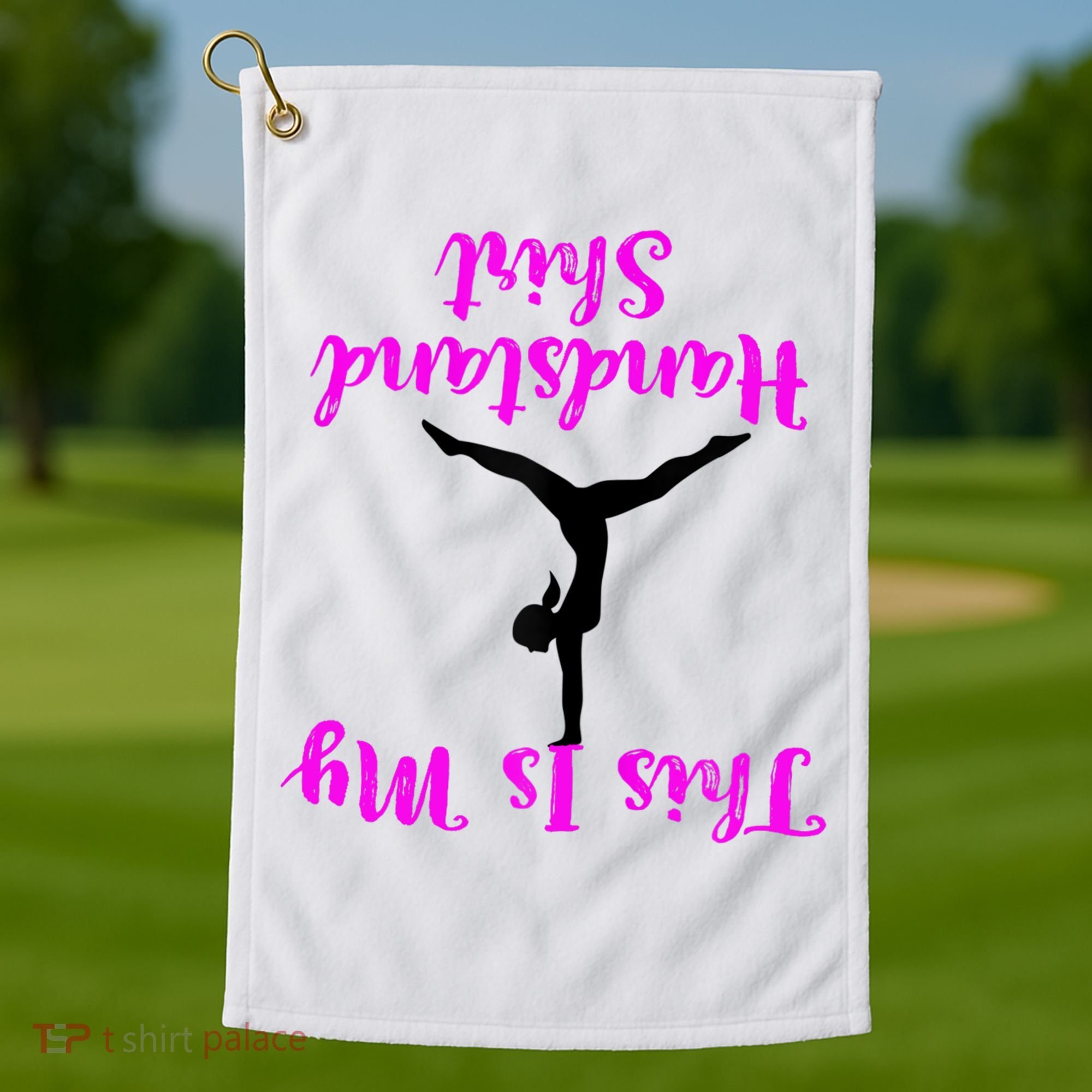 Gymnastics Handstand Shirt This Is My Handstand TShirt Golf Towel