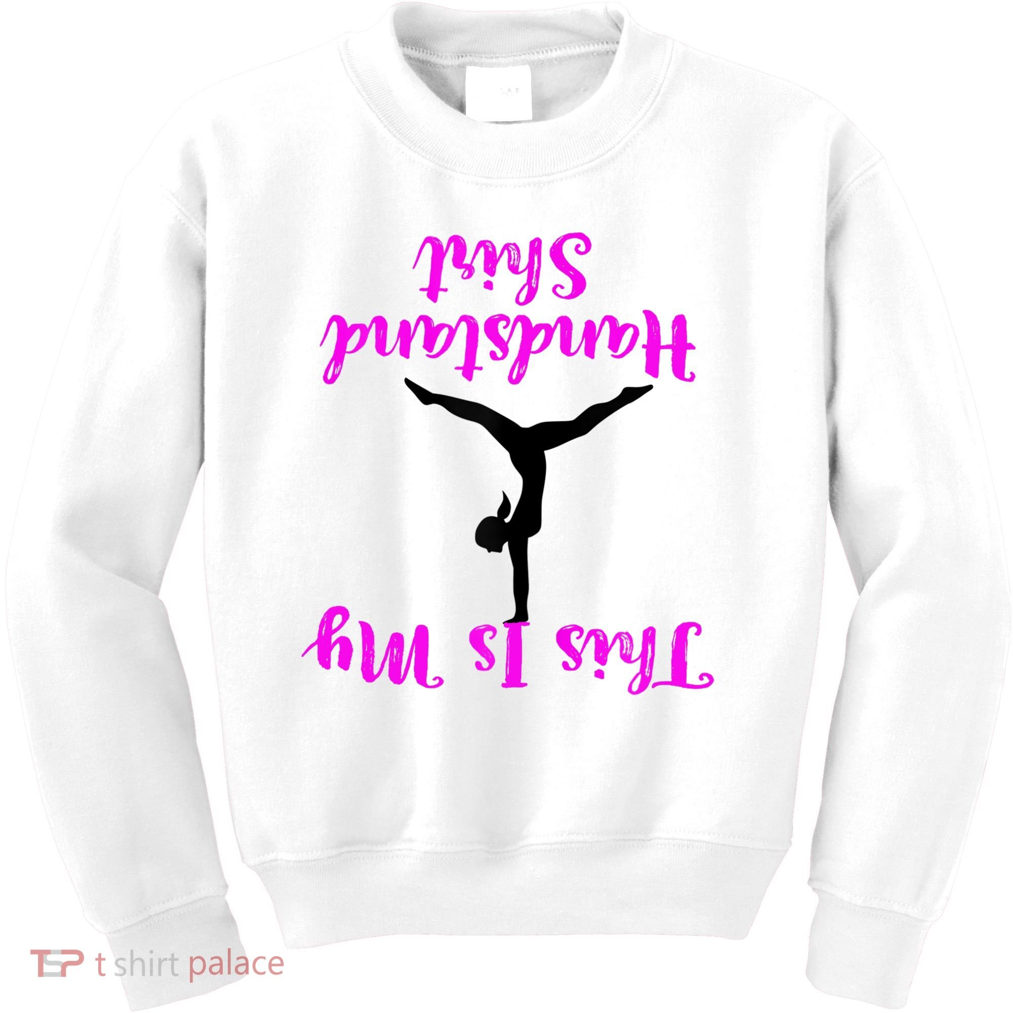 Gymnastics Handstand Shirt This Is My Handstand TShirt Kids Sweatshirt