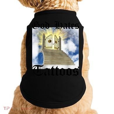 God Hates Tattoos Doggie Tank