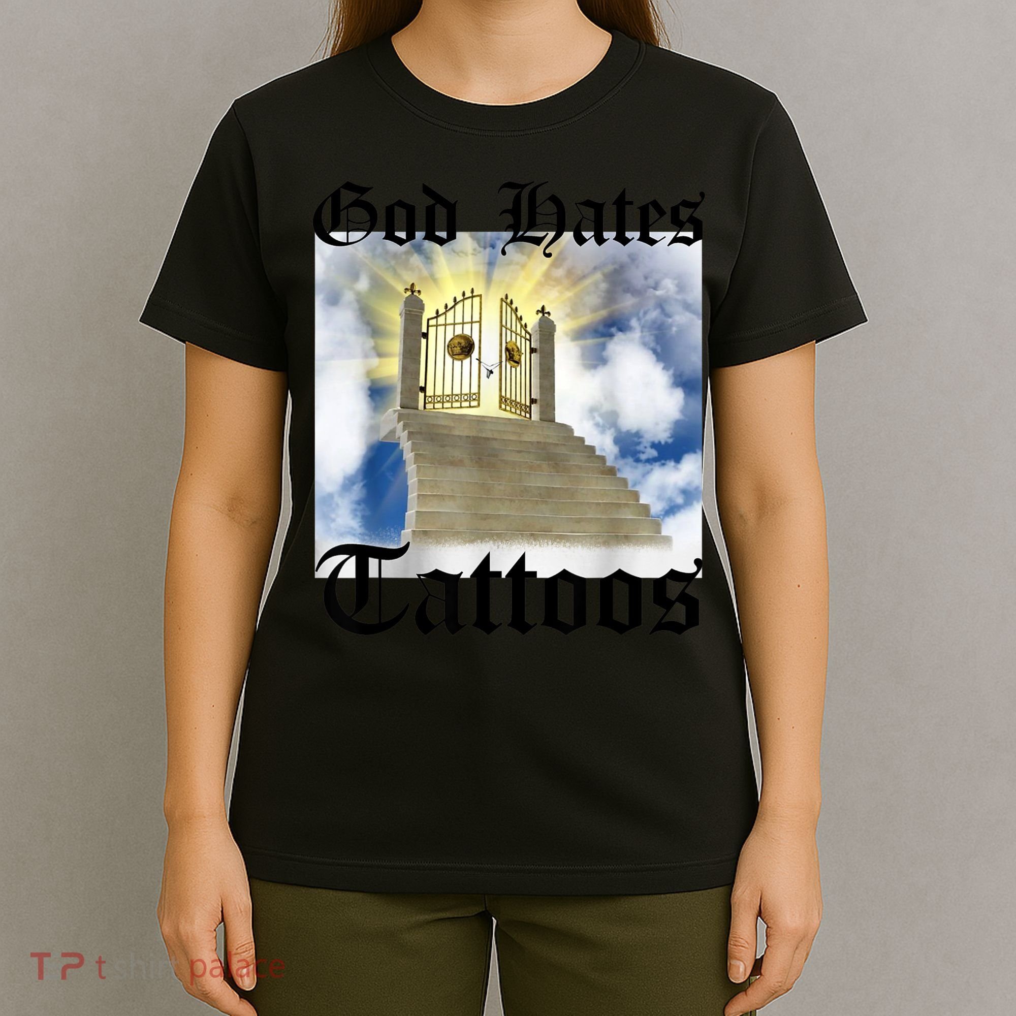 God Hates Tattoos T-Shirt