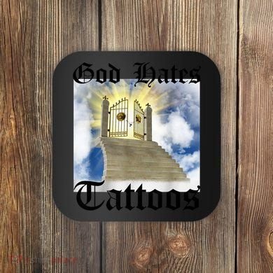 God Hates Tattoos Coaster