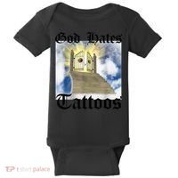 God Hates Tattoos Baby Bodysuit thumb 0